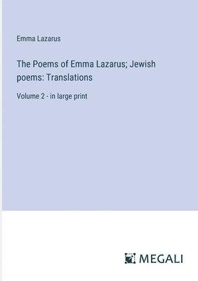 bokomslag The Poems of Emma Lazarus; Jewish poems