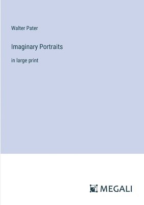 Imaginary Portraits 1