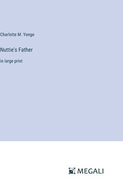 Nuttie's Father 1