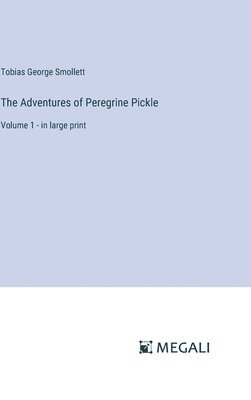 The Adventures of Peregrine Pickle 1