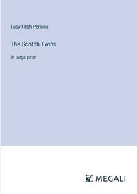 bokomslag The Scotch Twins