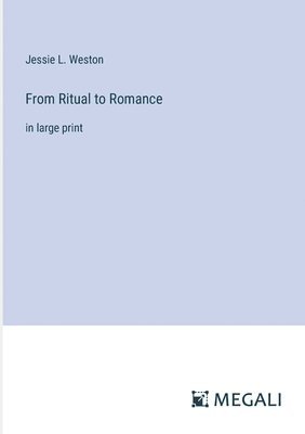 From Ritual to Romance 1