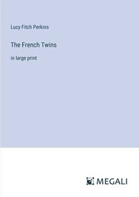 bokomslag The French Twins