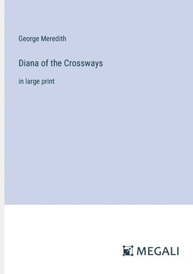 Diana of the Crossways