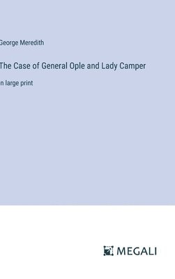 The Case of General Ople and Lady Camper 1