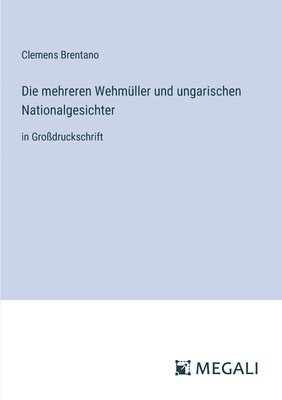 bokomslag mehreren Wehmüller und ungarischen Nationalgesichter