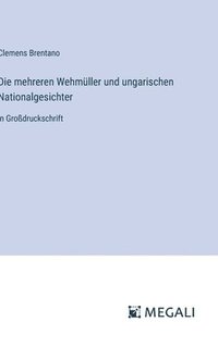 bokomslag mehreren Wehmüller und ungarischen Nationalgesichter