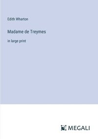 bokomslag Madame de Treymes