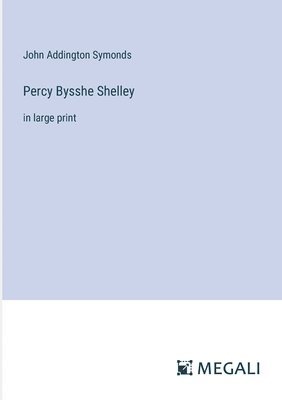 bokomslag Percy Bysshe Shelley