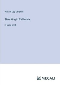 bokomslag Starr King in California