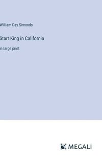 bokomslag Starr King in California