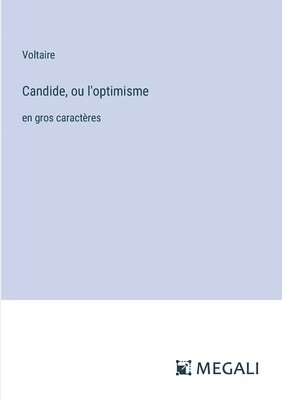 Candide, ou l'optimisme