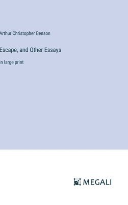 Escape, and Other Essays 1