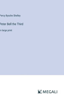 bokomslag Peter Bell the Third