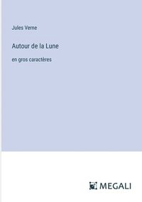 bokomslag Autour de la Lune