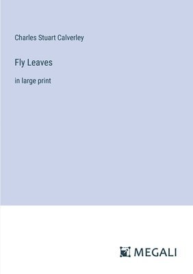 Fly Leaves 1