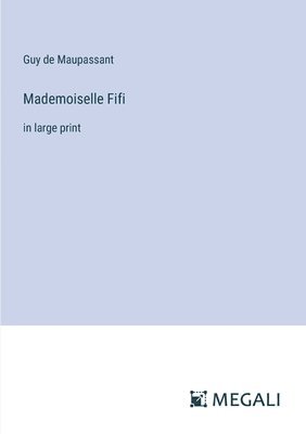 bokomslag Mademoiselle Fifi