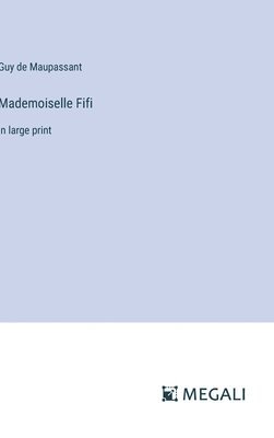 bokomslag Mademoiselle Fifi