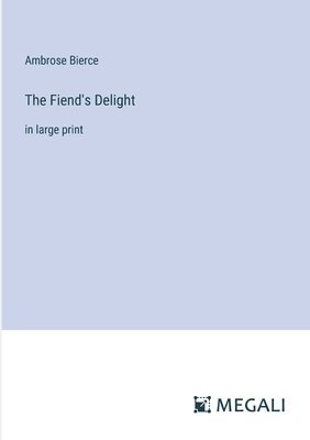 The Fiend's Delight 1