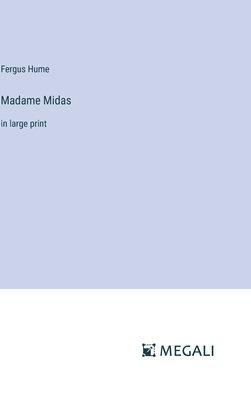 bokomslag Madame Midas