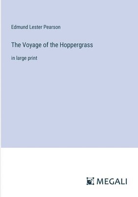 bokomslag The Voyage of the Hoppergrass