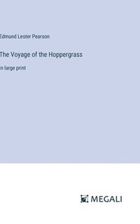 bokomslag The Voyage of the Hoppergrass