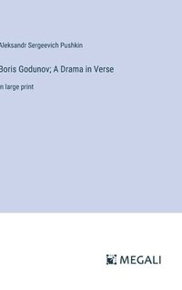 bokomslag Boris Godunov; A Drama in Verse