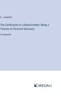 bokomslag The Confessions of a Beachcomber