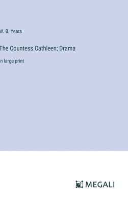 bokomslag Countess Cathleen; Drama
