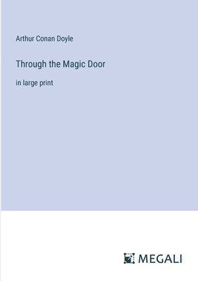 Through the Magic Door