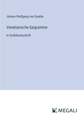 bokomslag Venetianische Epigramme