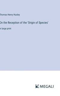 bokomslag On the Reception of the 'Origin of Species'
