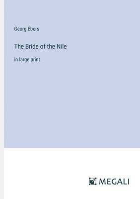 The Bride of the Nile 1