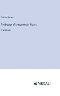 bokomslag Power of Movement in Plants