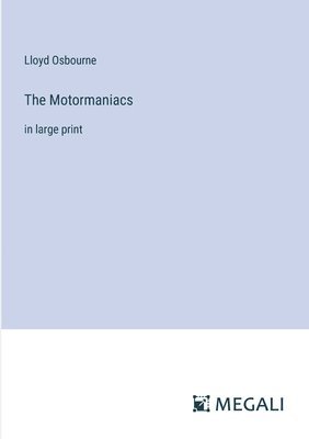 The Motormaniacs 1