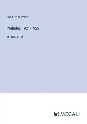 Preludes 1921-1922