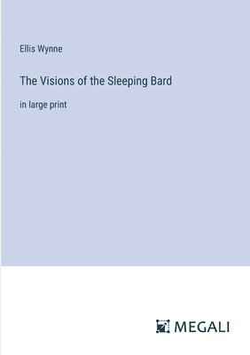 The Visions of the Sleeping Bard 1