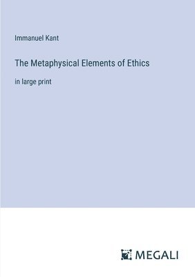 Metaphysical Elements of Ethics