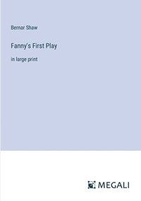 bokomslag Fanny's First Play