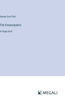 The Emancipatrix 1