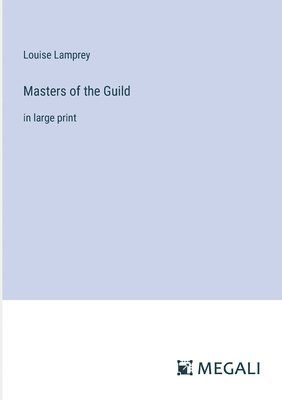 Masters of the Guild 1