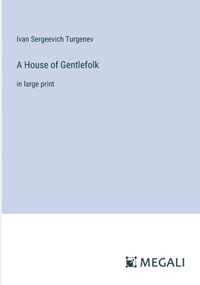 House of Gentlefolk