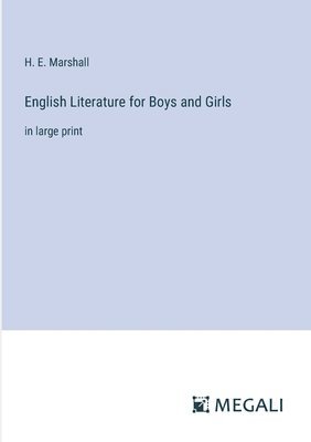 bokomslag English Literature for Boys and Girls