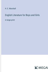 bokomslag English Literature for Boys and Girls