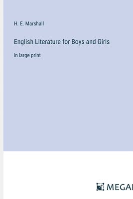 English Literature for Boys and Girls