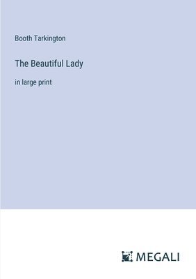 The Beautiful Lady 1