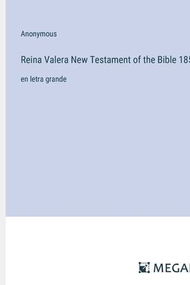 bokomslag Reina Valera New Testament of the Bible 1858