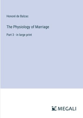 Physiology of Marriage 1
