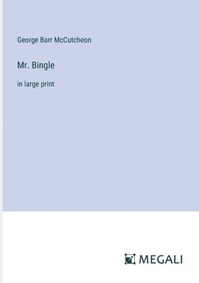 Mr. Bingle 1