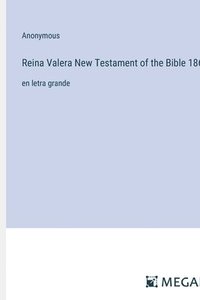 bokomslag Reina Valera New Testament of the Bible 1862